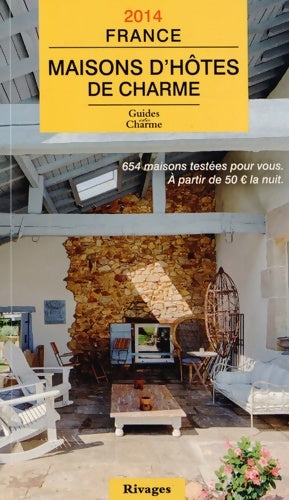 Livrenpoche : Maisons d'hôtes de Charme France : Bed and breakfast à la française - Tatiana Gamaleeff - Livre