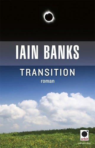 Livrenpoche : Transition - Iain M. Banks - Livre
