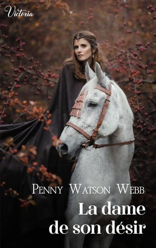 Livrenpoche : La dame de son désir - Penny Watson-Webb - Livre