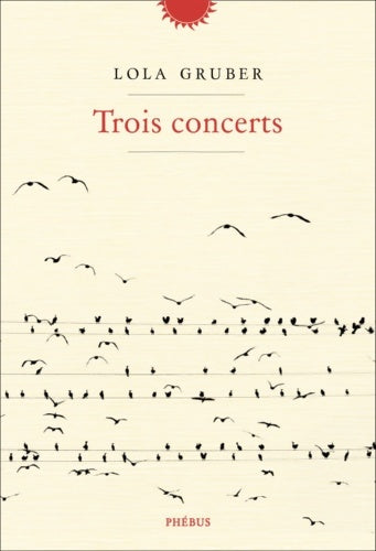 Livrenpoche : Trois concerts - Lola Gruber - Livre