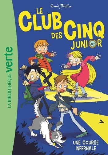 Livrenpoche : Le Club des Cinq Junior 04 - Une course infernale - Enid Blyton - Livre