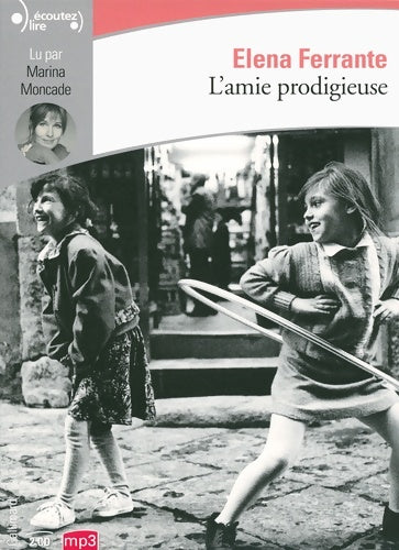Livrenpoche : L'amie prodigieuse - Elena Ferrante - Livre