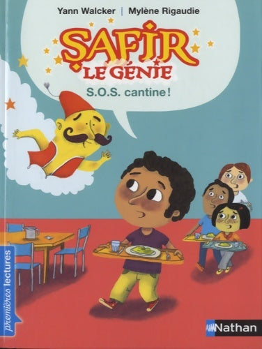 Livrenpoche : Safir le génie - S. O. S. Cantine ! - Yann Walcker - Livre