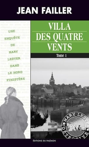 Livrenpoche : Villa des Quatre Vents : Tomes 1 et 2 - Jean Failler - Livre