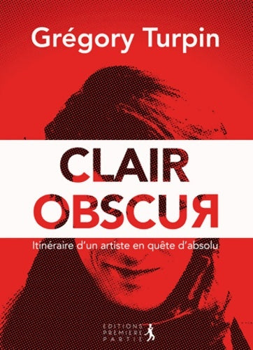 Livrenpoche : Clair obscur - Gregory Turpin - Livre