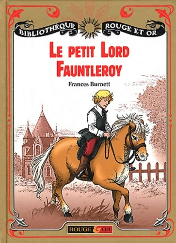 Livrenpoche : Le petit Lord Fauntleroy - Frances Hodgson Burnett - Livre
