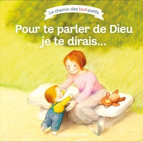 Livrenpoche : Pour te parler de dieu je te dirais - Marie-Agnès Gaudrat - Livre