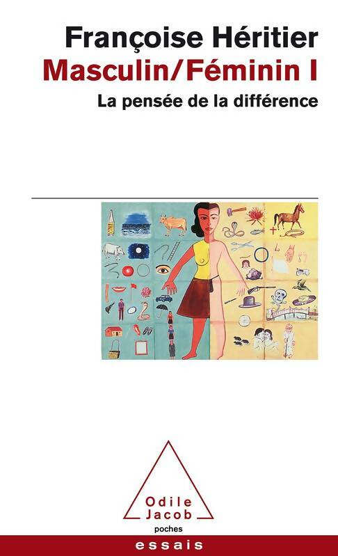 Livrenpoche : Masculin/féminin i : La pensée de la différence - Françoise Héritier - Livre