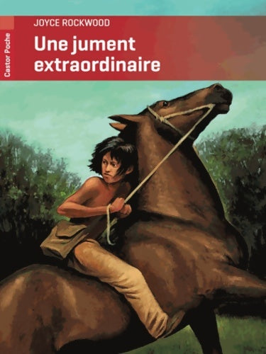 Livrenpoche : Une jument extraordinaire - Joyce Rockwood - Livre