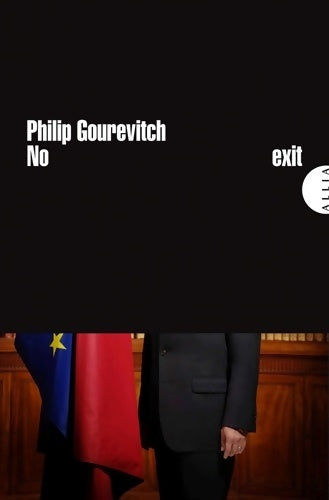 Livrenpoche : No exit - Nicolas sarkozy - Philip Gourévitch - Livre