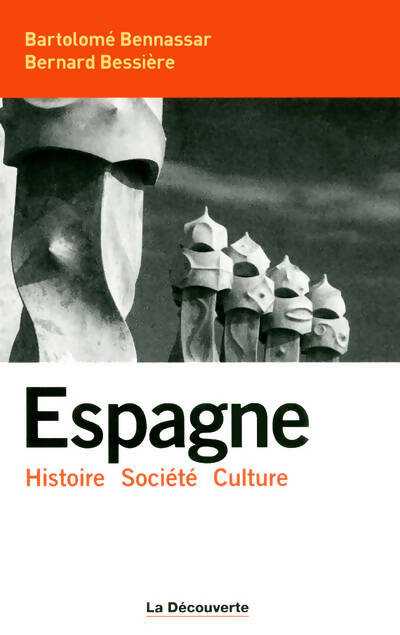Livrenpoche : Espagne - Bartolomé Bennassar - Livre