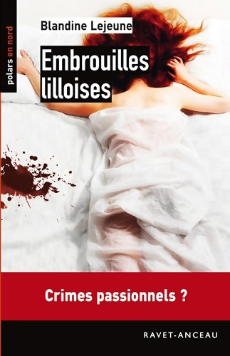 Livrenpoche : Embrouilles lilloises - Blandine Lejeune - Livre