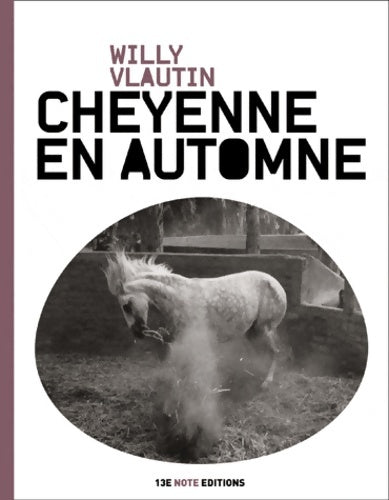 Livrenpoche : Cheyenne en automne - Willy Vlautin - Livre
