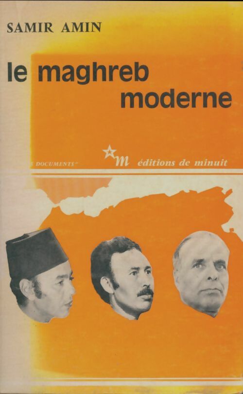 Livrenpoche : Le Maghreb moderne - Samir Amin - Livre