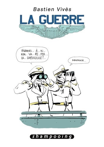 Livrenpoche : Bastien Vivès T05 : La Guerre - VIVES-B - Livre