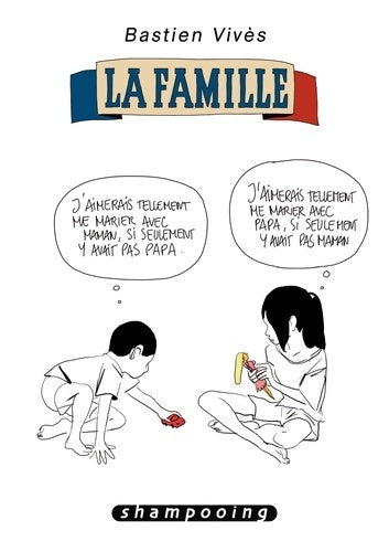 Livrenpoche : Bastien Vivès Tome II : : La Famille - VIVES-B - Livre