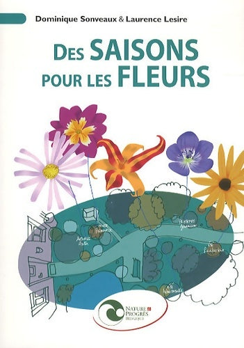 Livrenpoche : Des saisons pour les fleurs - Laurence Lesire - Livre