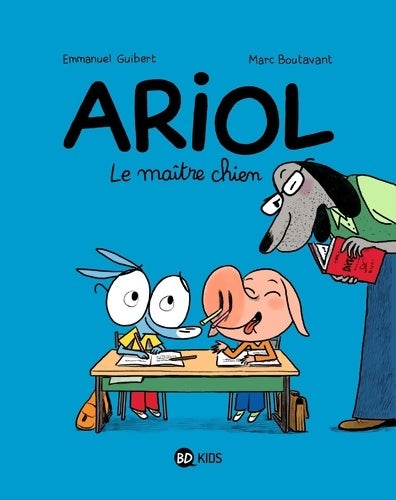Livrenpoche : Ariol Tome VII : Le maître chien - Emmanuel Guibert - Livre