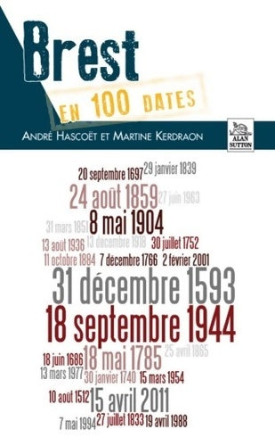 Livrenpoche : Brest en 100 dates - André Hascoët - Livre