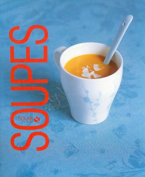 Livrenpoche : Soupes - Caroline Darbonne - Livre
