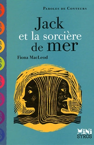 Livrenpoche : Jack et la sorcière de mer - Fiona Mac Leod - Livre