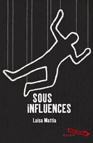 Livrenpoche : Sous influences - Luisa Mattia - Livre