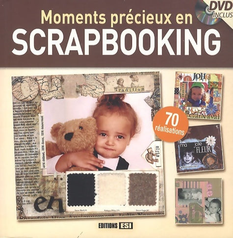 Livrenpoche : Moments précieux en scrapbooking - Editions Esi - Livre