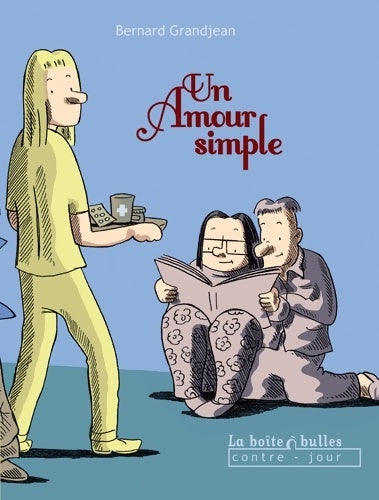 Livrenpoche : Un amour simple - Bernard Grandjean - Livre