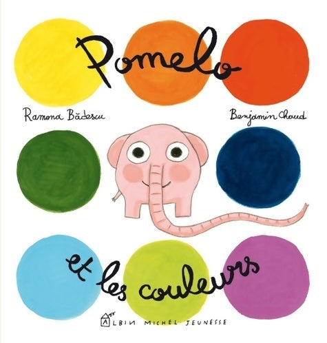 Livrenpoche : Pomelo et les couleurs - Ramona Badescu - Livre
