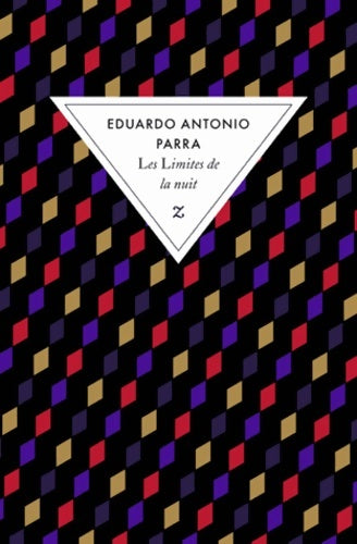Livrenpoche : Les limites de la nuit - Eduardo Antonio Parra - Livre