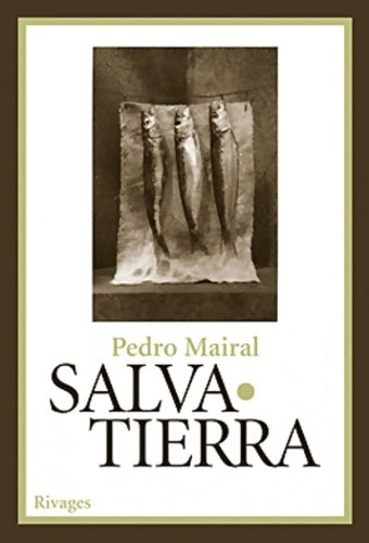 Livrenpoche : Salvatierra - Pedro Mairal - Livre