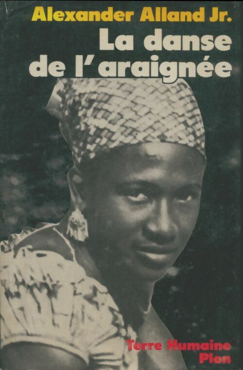 Livrenpoche : La danse de l'araignée - Alexander Alland Jr - Livre