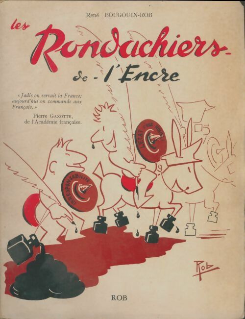 Livrenpoche : Les Rondachiers de l'encre - René bougouin-Rob - Livre