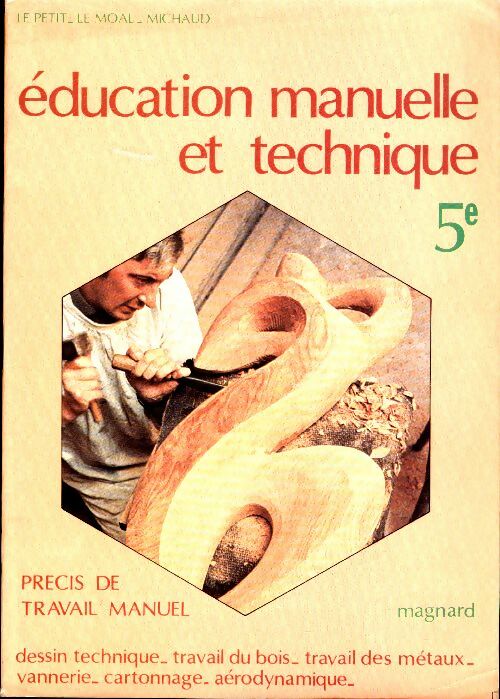 Livrenpoche : Education manuelle et technique 5e - Jean-Paul Le Petit - Livre