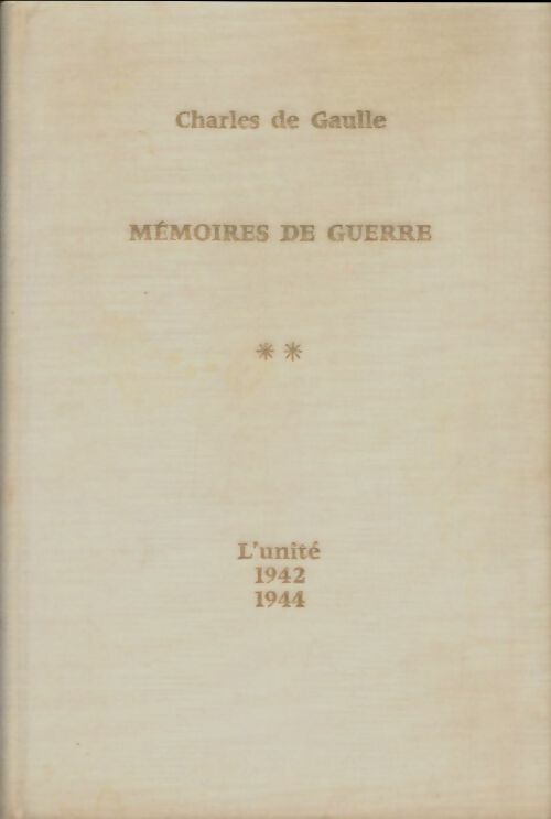 Livrenpoche : Mémoires de guerre  Tome II : l'appel 1940-1942 - Général Charles De Gaulle - Livre