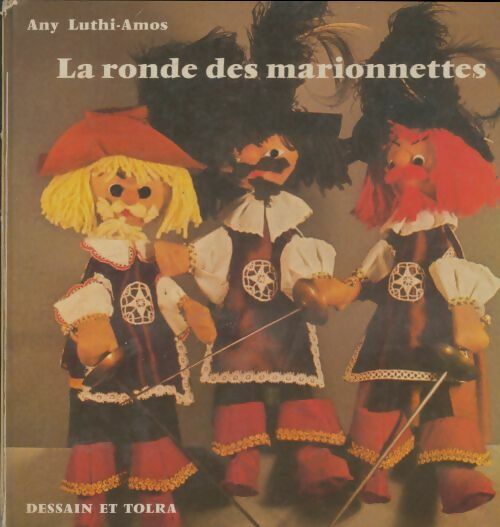 Livrenpoche : La ronde des marionnettes - Any Luthi-Amos - Livre