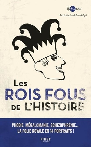Livrenpoche : Les Rois fous de l'Histoire - Collectif - Livre