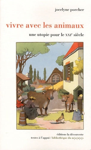 Livrenpoche : VIVRE AVEC LES ANIMAUX - Jocelyne Porcher - Livre