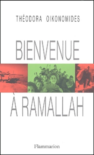 Livrenpoche : Bienvenue à Ramallah - Théodora Oikonomides - Livre