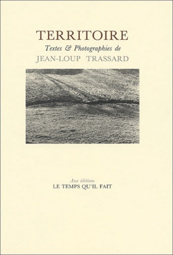 Livrenpoche : Territoire - Jean-Loup Trassard - Livre