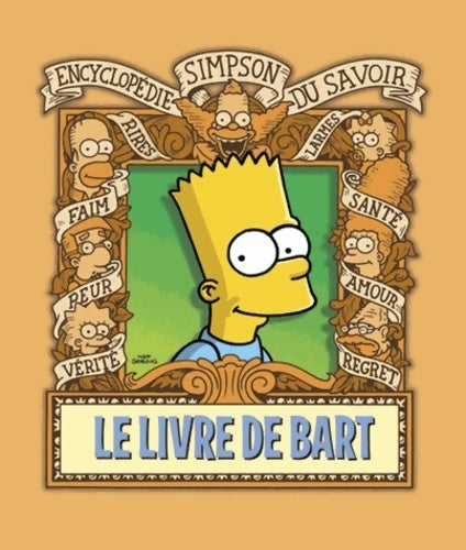 Livrenpoche : Le livre de bart. Encyclopédie simpson du savoir - Matt Groening - Livre