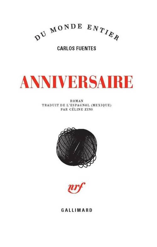 Livrenpoche : Anniversaire - Carlos Fuentes - Livre