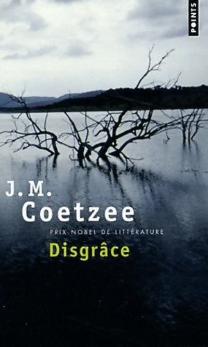 Livrenpoche : Disgrâce - John Maxwell Coetzee - Livre