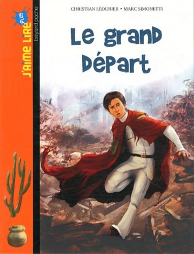 Livrenpoche : Grand depart (le) - n22 - Christian Léourier - Livre