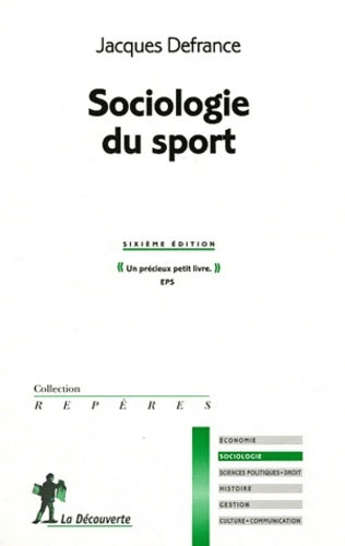 Livrenpoche : Sociologie du sport - Jacques Defrance - Livre