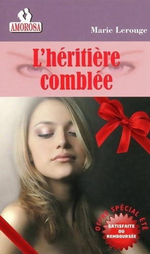 Livrenpoche : L'héritière comblee - Marie Lerouge - Livre