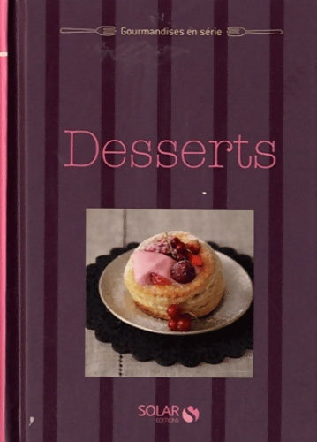 Livrenpoche : Desserts - Gourmandises en série - Collectif - Livre