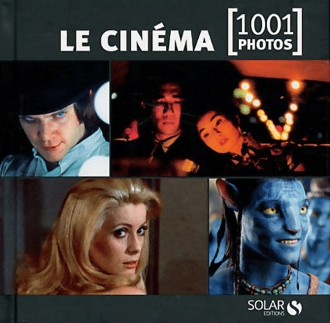 Livrenpoche : Le cinéma en 1001 photos - Collectif - Livre