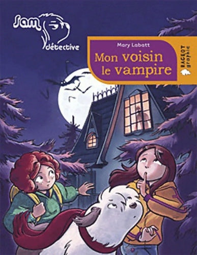 Livrenpoche : Mon voisin le vampire - Mary Labatt - Livre