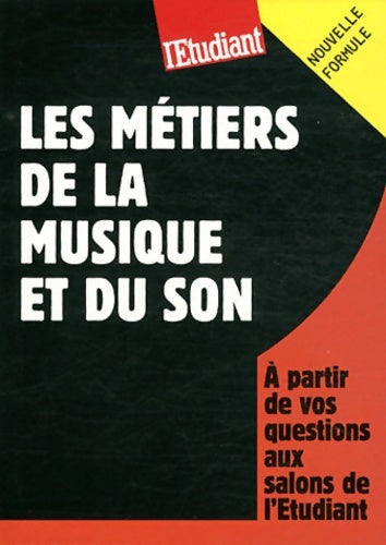Livrenpoche : Les métiers de la musique et du son - Thi-bao Hoang - Livre